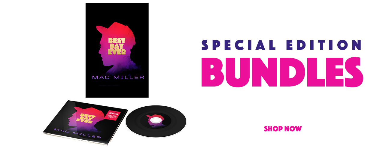 Mac Miller - Best Day Ever Speacial Edition Available Now